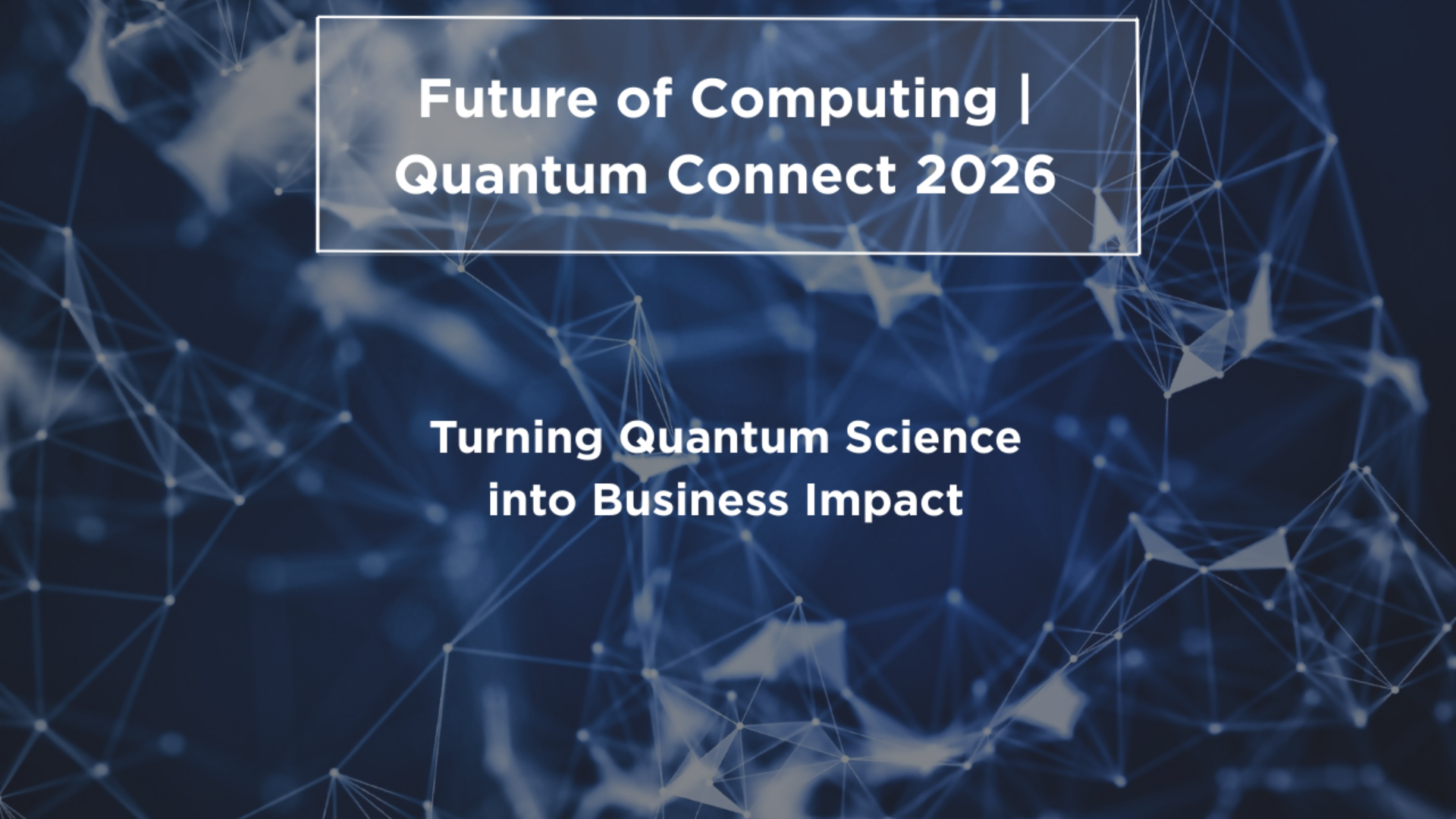 Quantum Connect 2026