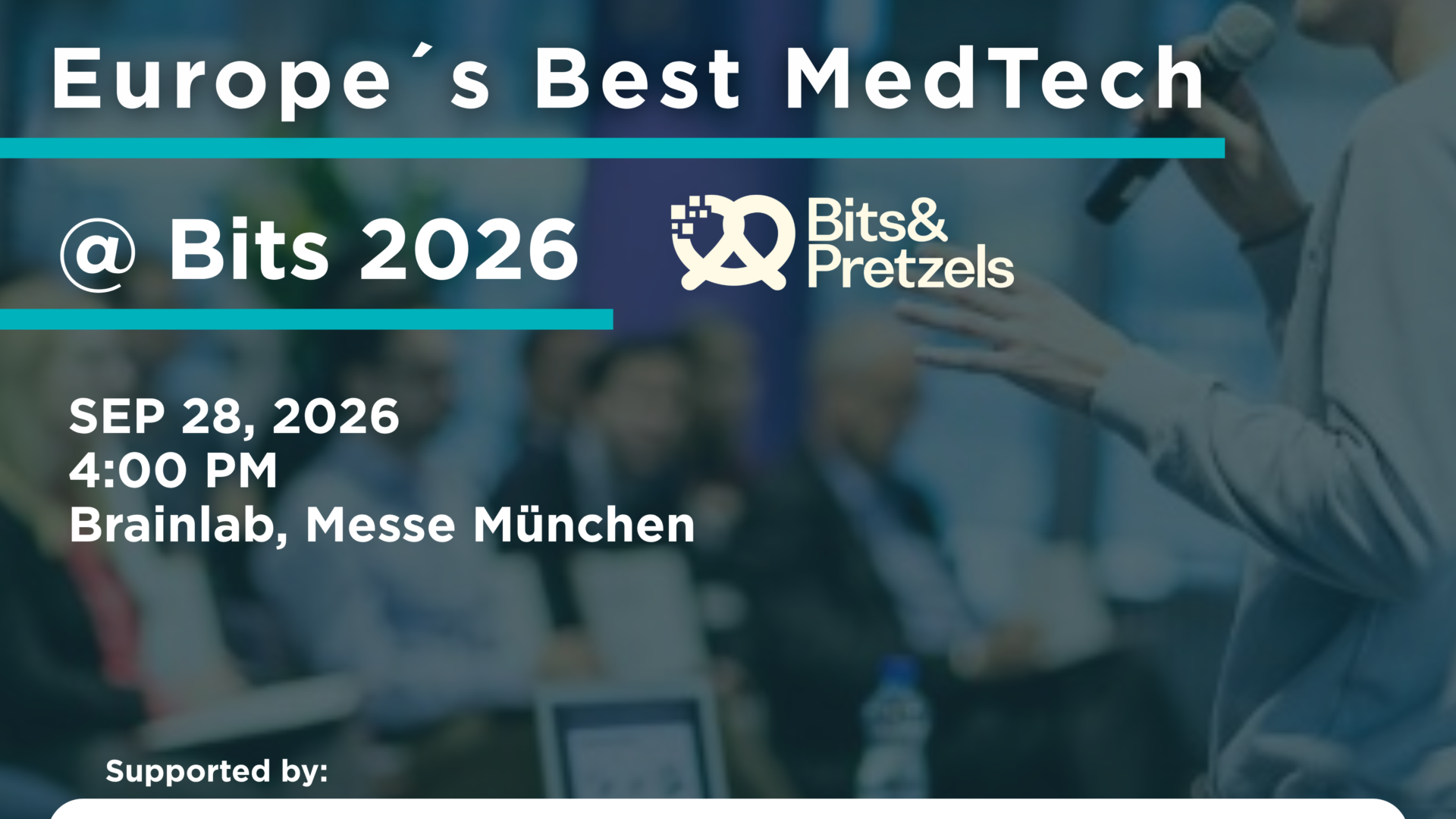 Europe's Best MedTech @ Bits & Pretzels 2026